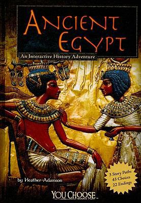 Ancient Egypt: An Interactive History Adventure 1429634154 Book Cover