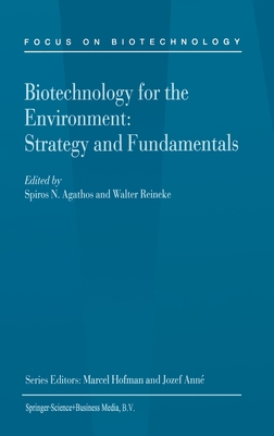 Biotechnology for the Environment: Strategy and... 1402005296 Book Cover