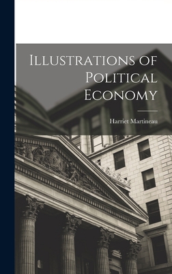 Illustrations of Political Economy 1016104502 Book Cover