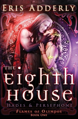 The Eighth House: Hades & Persephone 1974588637 Book Cover