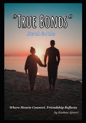 True Bonds: Where Hearts Connect, Friendship Re...            Book Cover