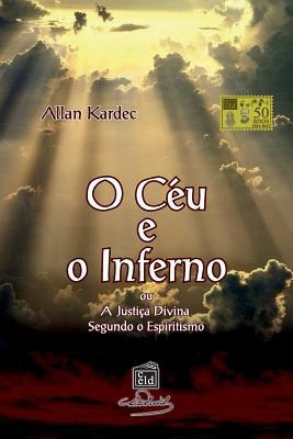 O Ceu e o Inferno [Portuguese] 1535484152 Book Cover