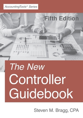 The New Controller Guidebook: Fifth Edition 1642210420 Book Cover