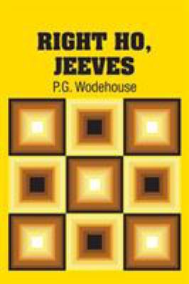 Right Ho, Jeeves 1731704003 Book Cover
