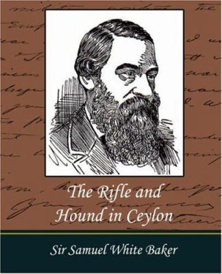 The Rifle and Hound in Ceylon [French] 1604242108 Book Cover