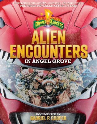 Alien Encounters in Angel Grove 1524788619 Book Cover