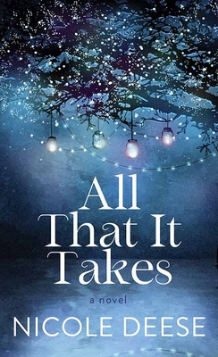 All That It Takes [Large Print] 1638083142 Book Cover