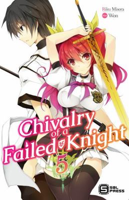 Paperback Chivalry of a Failed Knight 5 Book