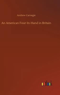 An American Four-In-Hand in Britain 3734037832 Book Cover