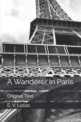 A Wanderer in Paris: Original Text B0858WJJ8J Book Cover