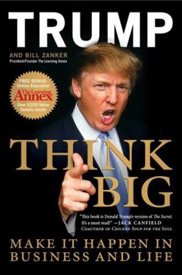 Think Big: Make It Happen In Business and Life B00BG6OJEK Book Cover