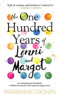 The One Hundred Years of Lenni and Margot: The ... 0857527193 Book Cover