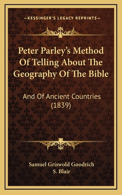 Peter Parley's Method Of Telling About The Geog... 1166348024 Book Cover