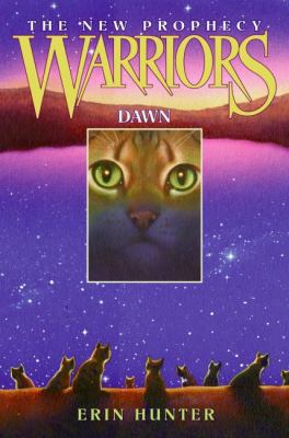 Warriors: The New Prophecy #3: Dawn 0060744553 Book Cover