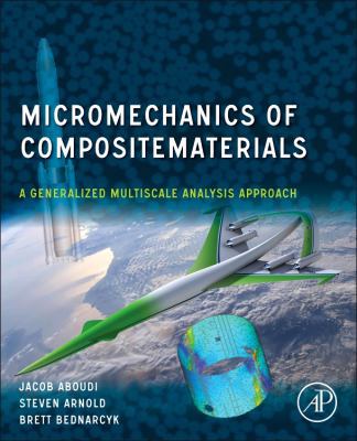 Micromechanics of Composite Materials: A Genera... 0123970350 Book Cover