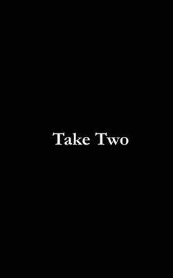 Take Two 1533082340 Book Cover