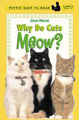 Why Do Cats Meow? (Easy-to-Read, Dial) 0803725035 Book Cover