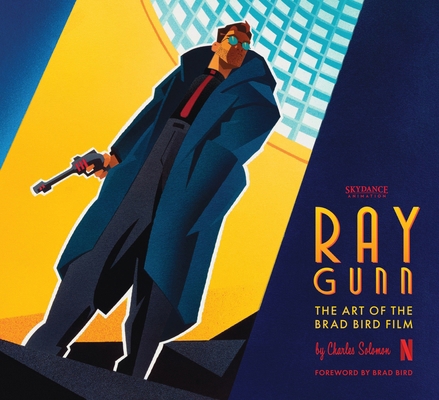 Ray Gunn: The Art of the Brad Bird Film 1419791796 Book Cover