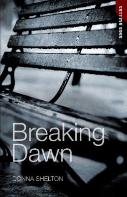 Breaking Dawn (Cutting Edge) 1616517581 Book Cover