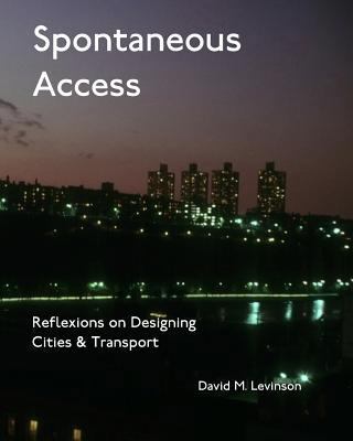 Spontaneous Access: Reflexions on Designing Cit... 1981865365 Book Cover