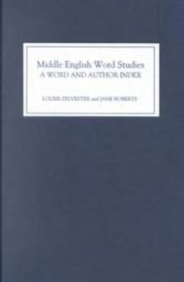 Middle English Word Studies: A Word and Author ... 0859916065 Book Cover