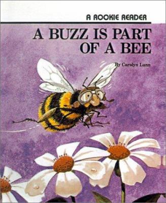 A Buzz is Part of a Bee 0613373049 Book Cover