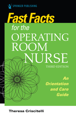 Fast Facts for the Operating Room Nurse, Third ... 082615607X Book Cover