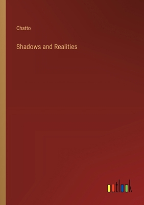 Shadows and Realities 3385251109 Book Cover