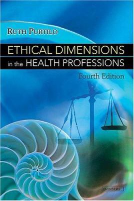 Ethical Dimensions In The Health Professions 0721602436 Book Cover