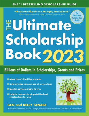 The Ultimate Scholarship Book 2023: Billions of... 1617601721 Book Cover