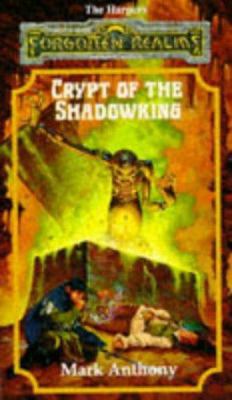 Crypt of the Shadowking 1560765941 Book Cover