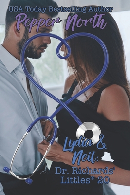 Lydia & Neil: Dr. Richards' Littles 20 1980751749 Book Cover