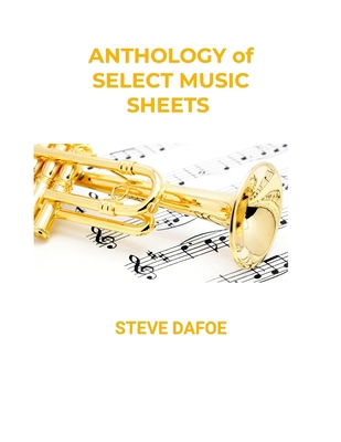 Anthology of Select Music Lead Sheets 1304624366 Book Cover