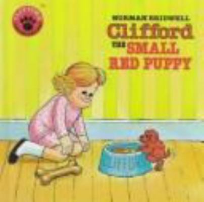 Clifford, the Small Red Puppy 0590335839 Book Cover