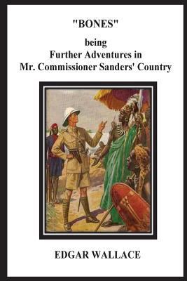 Bones Being Further Adventures in Mr. Commissio... 1534774440 Book Cover