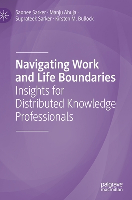 Navigating Work and Life Boundaries: Insights f... 3030727580 Book Cover