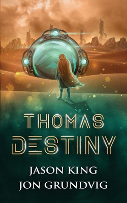 Thomas Destiny 0692781137 Book Cover