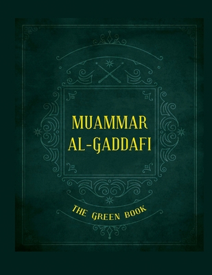 Gaddafi's The Green Book 5584598232 Book Cover