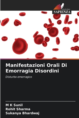 Manifestazioni Orali Di Emorragia Disordini [Italian] 6207103084 Book Cover