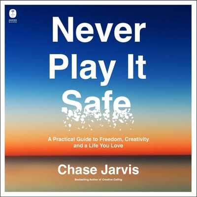 Never Play It Safe: A Practical Guide to Freedo... B0D7Z1P4LN Book Cover