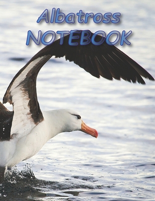 Paperback Albatross NOTEBOOK: Bird Notebooks and Journals 110 pages (8.5"x11") [Large Print] Book