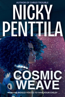 Cosmic Weave 1943192685 Book Cover