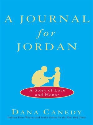 A Journal for Jordan [Large Print] 1410412210 Book Cover