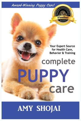 Complete Puppy Care 1944423885 Book Cover