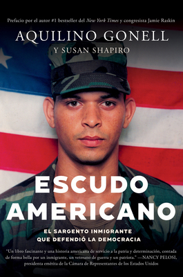 Escudo Americano: El Sargento Inmigrante Que De... [Spanish] 1640096582 Book Cover