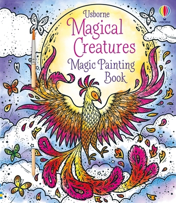Magical Creatures Magic Painting Book 1805078895 Book Cover