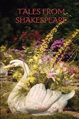 Tales from Shakespeare 1409239764 Book Cover