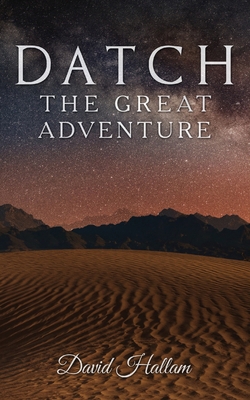 Datch: The Great Adventure B09892L2TZ Book Cover