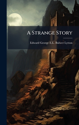 A Strange Story 1023840928 Book Cover