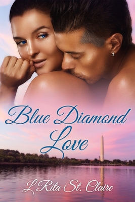 Blue Diamond Love 1517687594 Book Cover